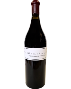The Devil is a Liar Weathereye Vineyard 2021