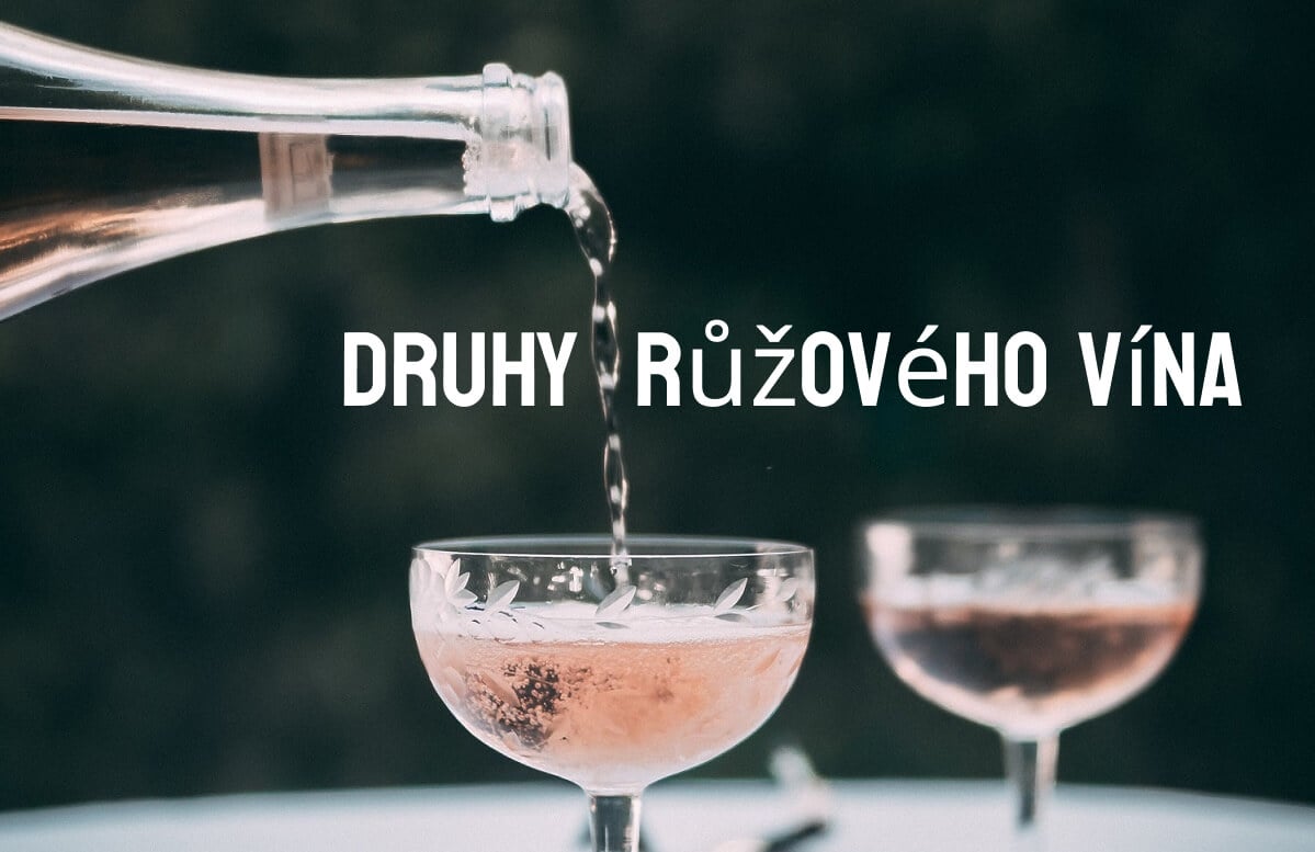 Druhy růžového vína