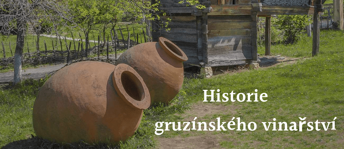 Historie gruzínského vinařství