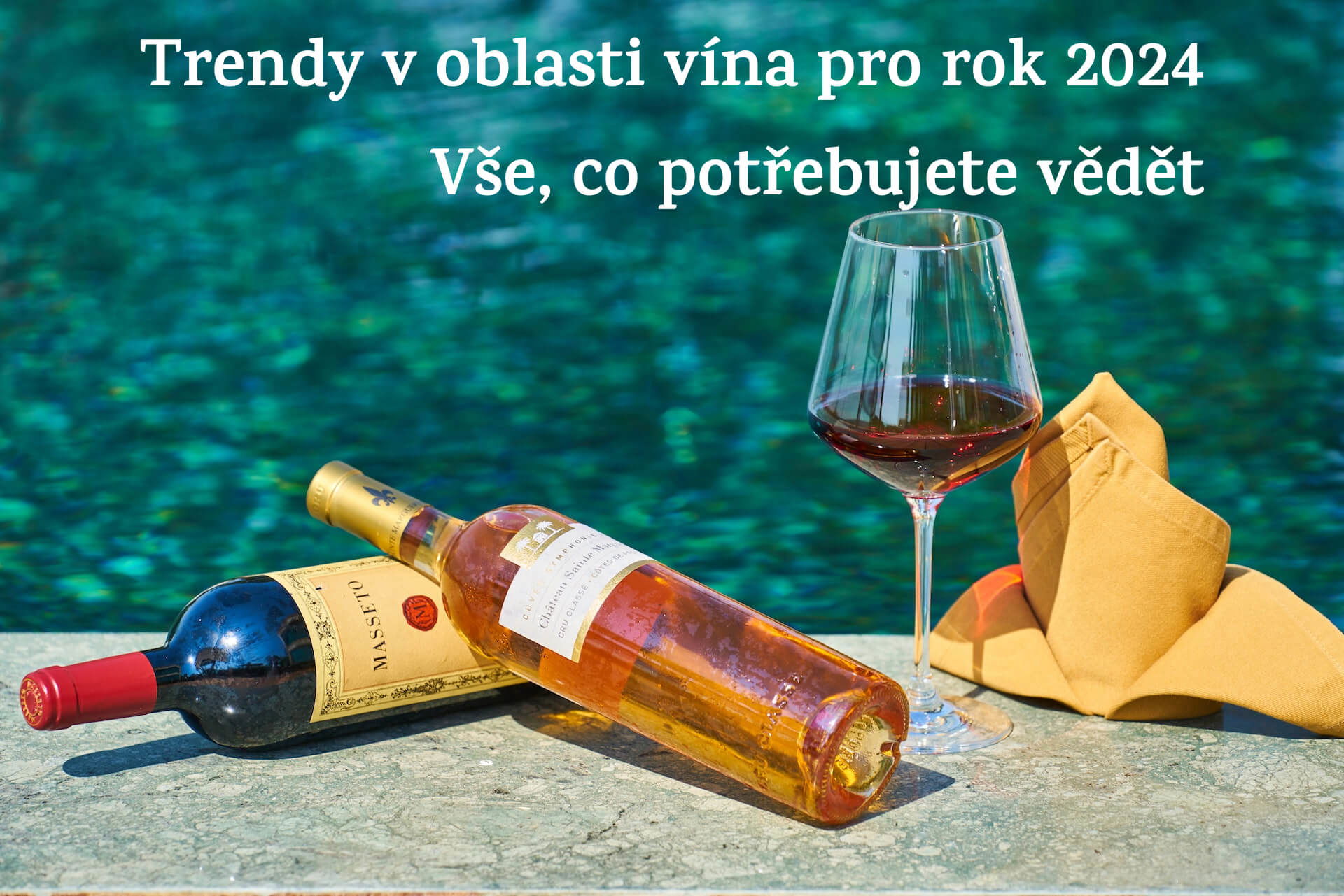 Nové trendy ve víně, které přijdou v roce 2024